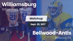 Matchup: Williamsburg vs. Bellwood-Antis  2017