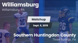 Matchup: Williamsburg vs. Southern Huntingdon County  2019