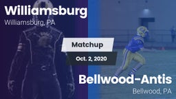 Matchup: Williamsburg vs. Bellwood-Antis  2020