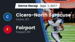 Recap: Cicero-North Syracuse  vs. Fairport  2017