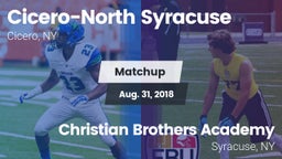 Matchup: Cicero-North Syracus vs. Christian Brothers Academy  2018