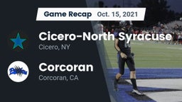 Recap: Cicero-North Syracuse  vs. Corcoran  2021