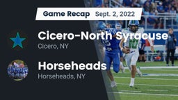 Recap: Cicero-North Syracuse  vs. Horseheads  2022