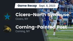 Recap: Cicero-North Syracuse  vs. Corning-Painted Post  2023