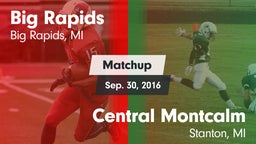 Matchup: Big Rapids vs. Central Montcalm  2016