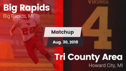 Matchup: Big Rapids vs. Tri County Area  2018