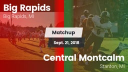 Matchup: Big Rapids vs. Central Montcalm  2018