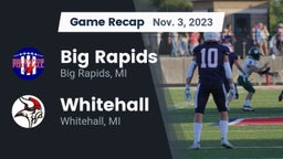 Recap: Big Rapids  vs. Whitehall  2023