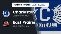 Recap: Charleston  vs. East Prairie  2021