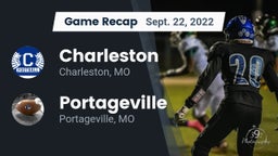 Recap: Charleston  vs. Portageville  2022