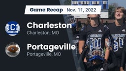 Recap: Charleston  vs. Portageville  2022