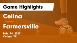 Celina  vs Farmersville  Game Highlights - Feb. 24, 2023