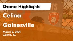 Celina  vs Gainesville  Game Highlights - March 8, 2024