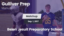 Matchup: Gulliver Prep vs. Belen Jesuit Preparatory School 2017