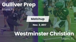 Matchup: Gulliver Prep vs. Westminster Christian  2017