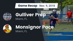 Recap: Gulliver Prep  vs. Monsignor Pace  2018