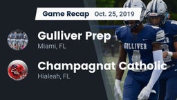 Recap: Gulliver Prep  vs. Champagnat Catholic  2019