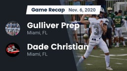 Recap: Gulliver Prep  vs. Dade Christian  2020