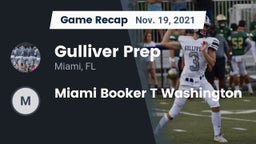 Recap: Gulliver Prep  vs. Miami Booker T Washington 2021