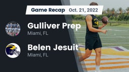 Recap: Gulliver Prep  vs.  Belen Jesuit  2022