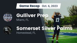 Recap: Gulliver Prep  vs. Somerset Silver Palms 2023