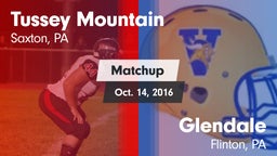 Matchup: Tussey Mountain vs. Glendale  2016