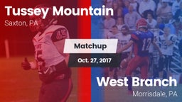 Matchup: Tussey Mountain vs. West Branch  2017