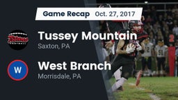 Recap: Tussey Mountain  vs. West Branch  2017
