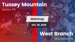 Matchup: Tussey Mountain vs. West Branch  2020