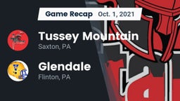 Recap: Tussey Mountain  vs. Glendale  2021