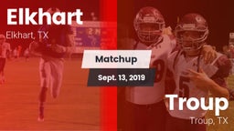 Matchup: Elkhart vs. Troup  2019