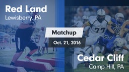 Matchup: Red Land vs. Cedar Cliff  2016