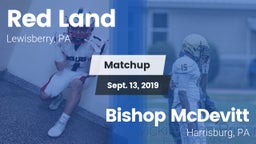 Matchup: Red Land vs. Bishop McDevitt  2019
