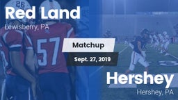 Matchup: Red Land vs. Hershey  2019