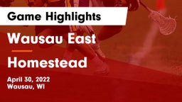 Wausau East  vs Homestead  Game Highlights - April 30, 2022
