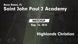 Matchup: Pope John Paul II vs. Highlands Christian 2016