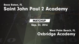 Matchup: Pope John Paul II vs. Oxbridge Academy 2016
