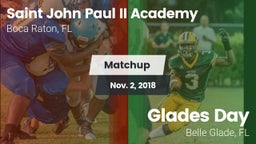Matchup: Saint John Paul II vs. Glades Day  2018