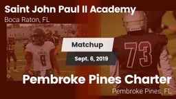 Matchup: Saint John Paul II vs. Pembroke Pines Charter  2019