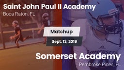 Matchup: Saint John Paul II vs. Somerset Academy  2019