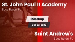 Matchup: Saint John Paul II vs. Saint Andrew's  2020