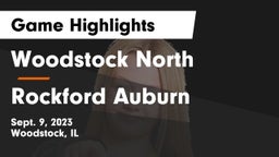 Woodstock North  vs Rockford Auburn  Game Highlights - Sept. 9, 2023
