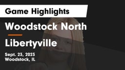 Woodstock North  vs Libertyville  Game Highlights - Sept. 23, 2023