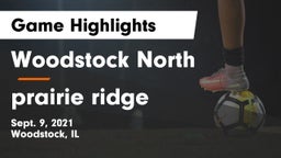 Woodstock North  vs prairie ridge Game Highlights - Sept. 9, 2021