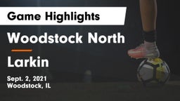 Woodstock North  vs Larkin  Game Highlights - Sept. 2, 2021