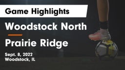 Woodstock North  vs Prairie Ridge Game Highlights - Sept. 8, 2022