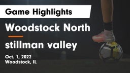 Woodstock North  vs stillman valley Game Highlights - Oct. 1, 2022