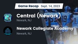 Recap: Central (Newark)  vs. Newark Collegiate Academy  2023