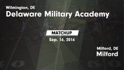 Matchup: Delaware Military Ac vs. Milford  2016