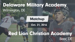 Matchup: Delaware Military Ac vs. Red Lion Christian Academy 2016